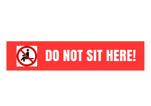 Bulk Order - Do Not Sit Here